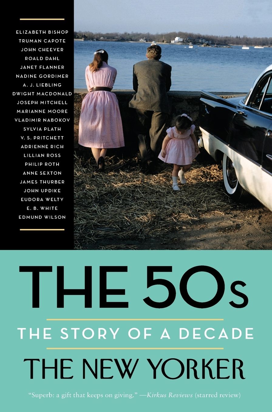 The 50s: The Story of a Decade