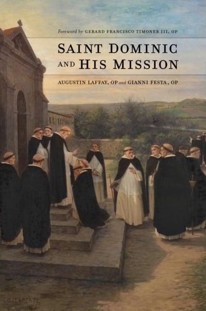 Saint Dominic and His Mission