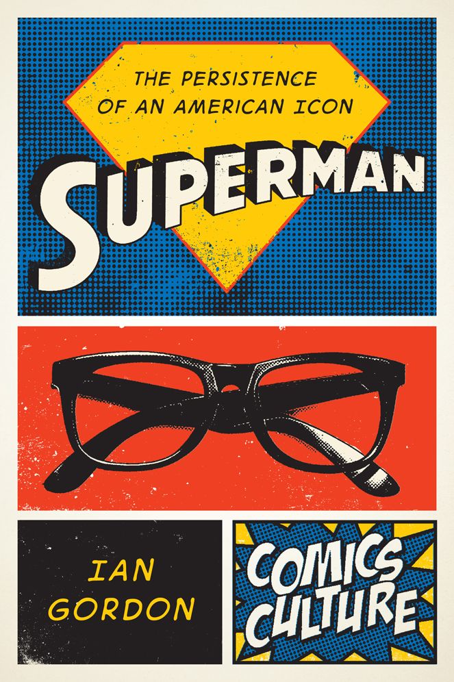 Superman: The Persistence of an American Icon
