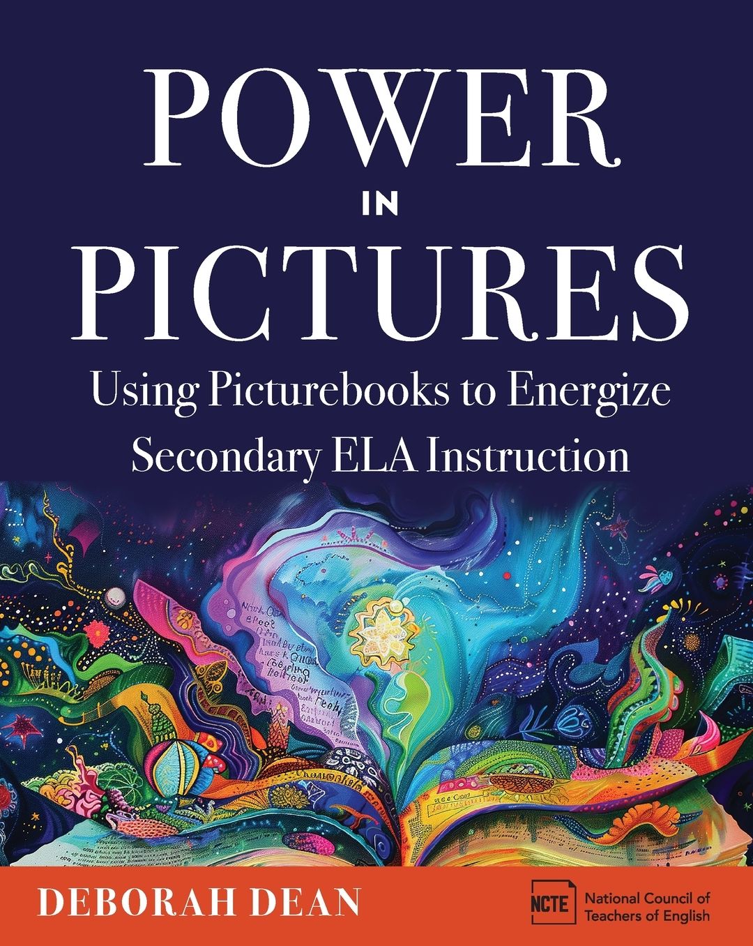 Power in Pictures: Using Picturebooks to Energize Secondary ELA Instruction