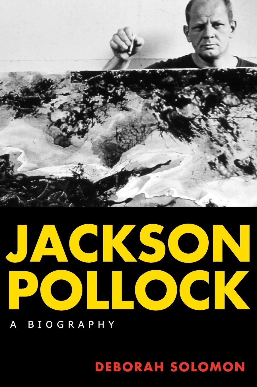 Jackson Pollock: A Biography