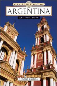 A Brief History of Argentina