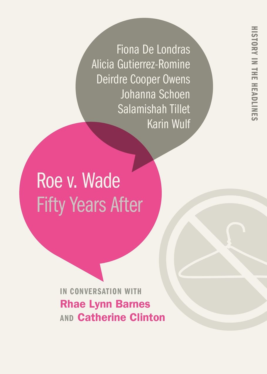Roe v. Wade: Fifty Years After