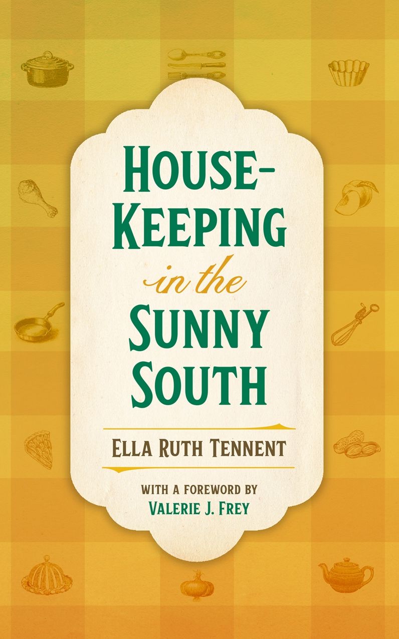 House-Keeping in the Sunny South