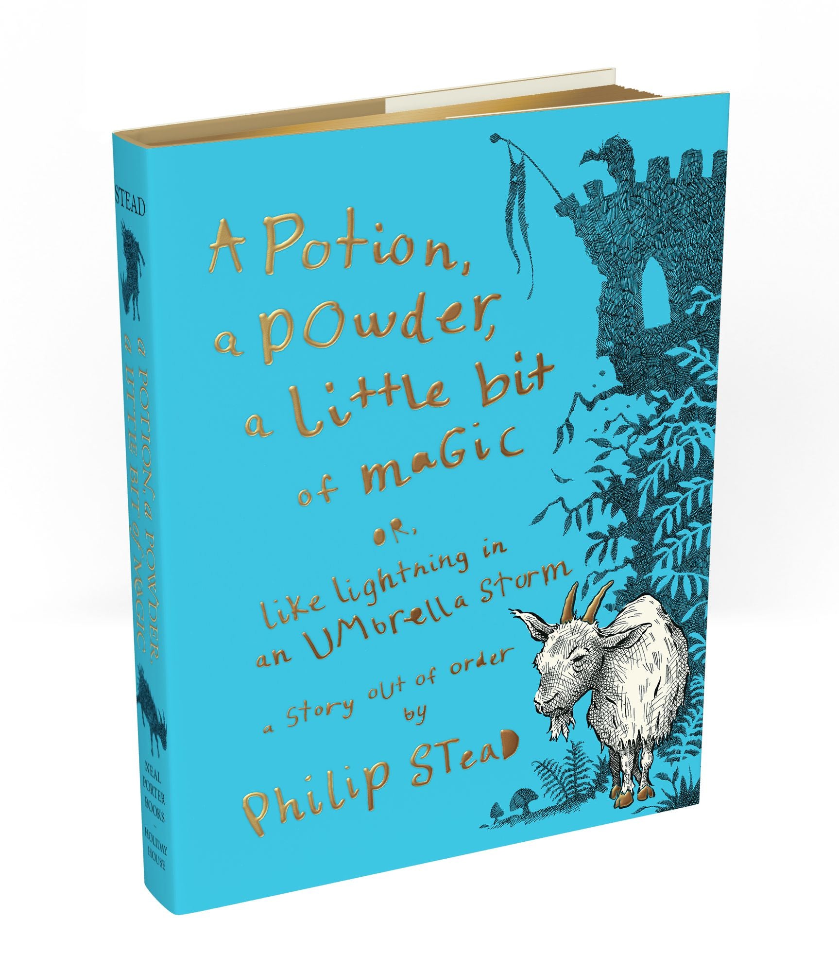 A Potion, a Powder, a Little Bit of Magic: Or, Like Lightning in an Umbrella Storm