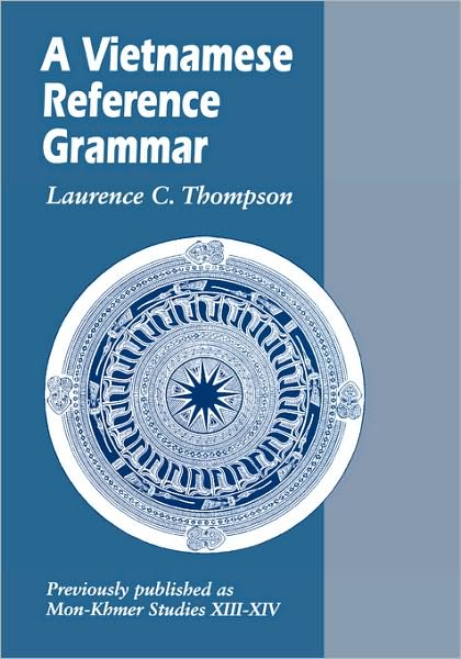 A Vietnamese Reference Grammar