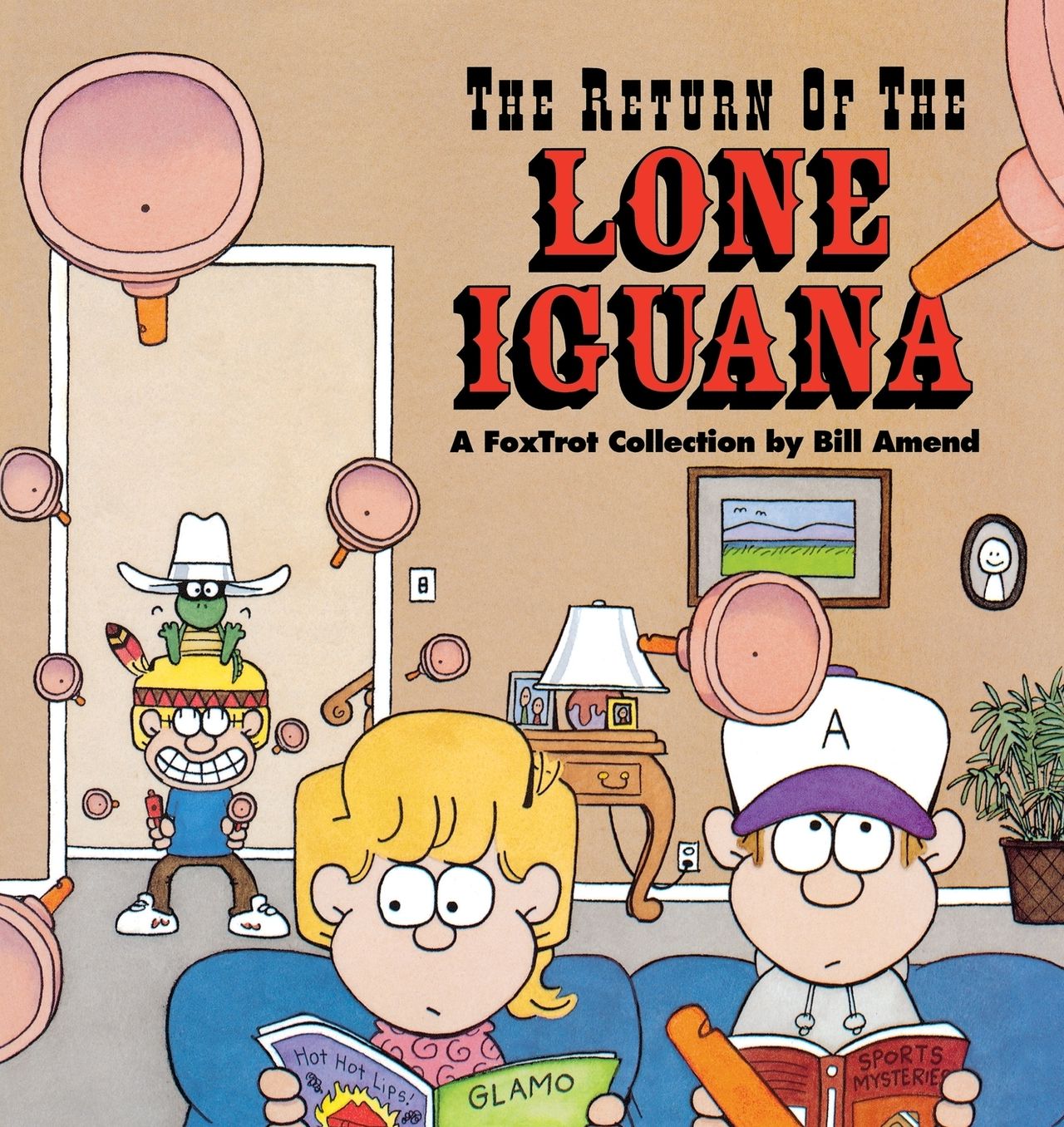Return of the Lone Iguana: A FoxTrot Collection
