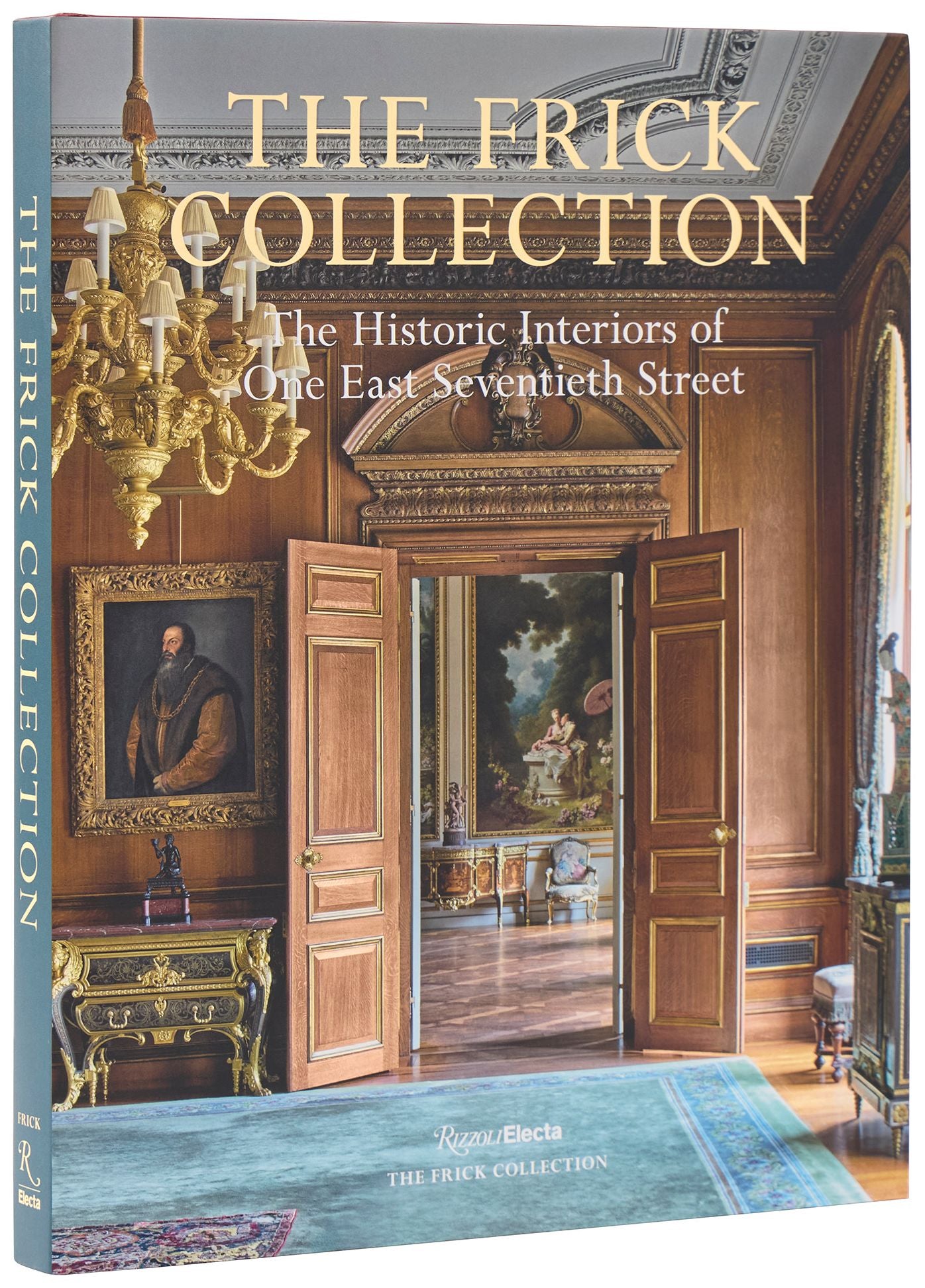 The Frick Collection: The Historic Interiors