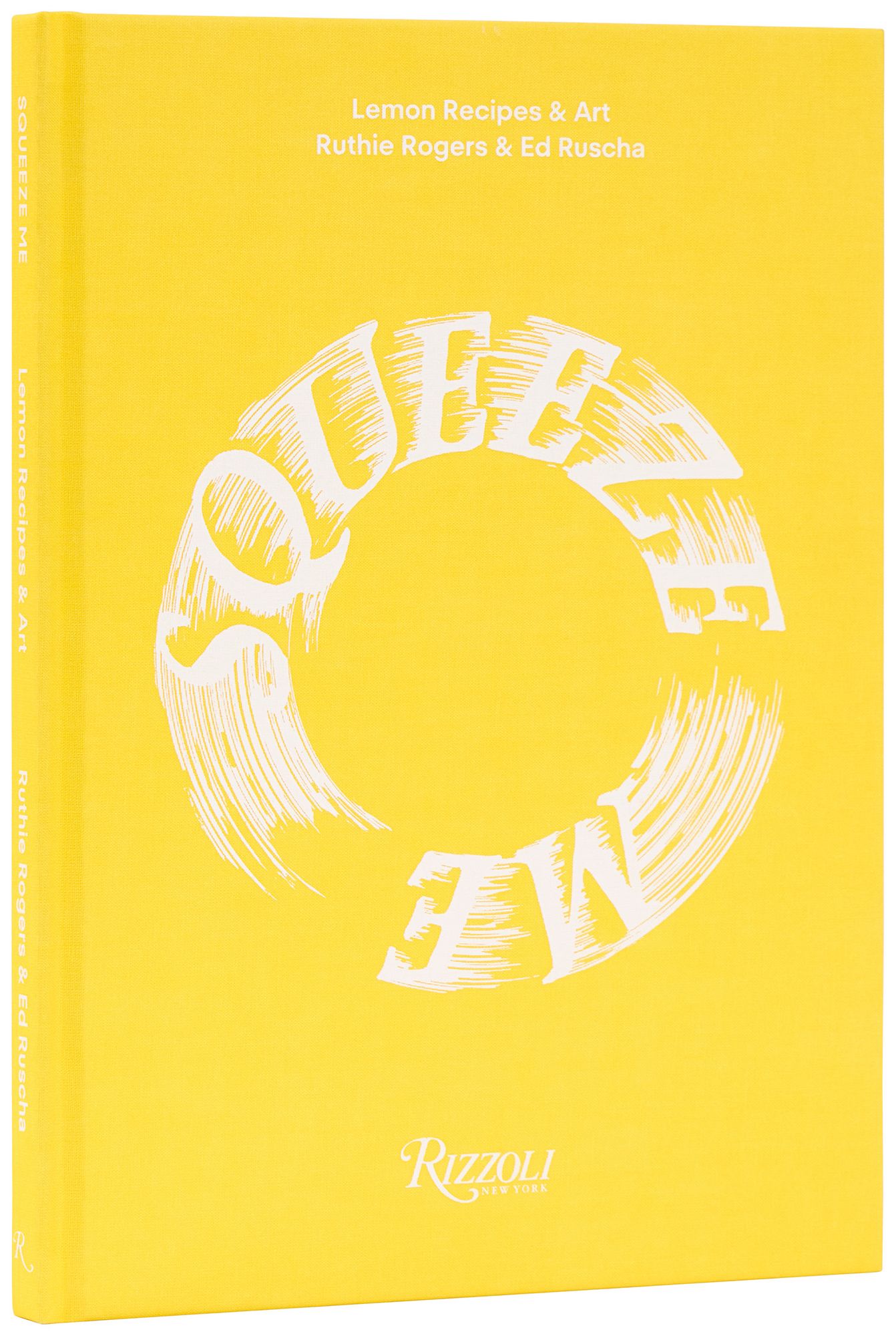 Squeeze Me: Lemon Recipes & Art