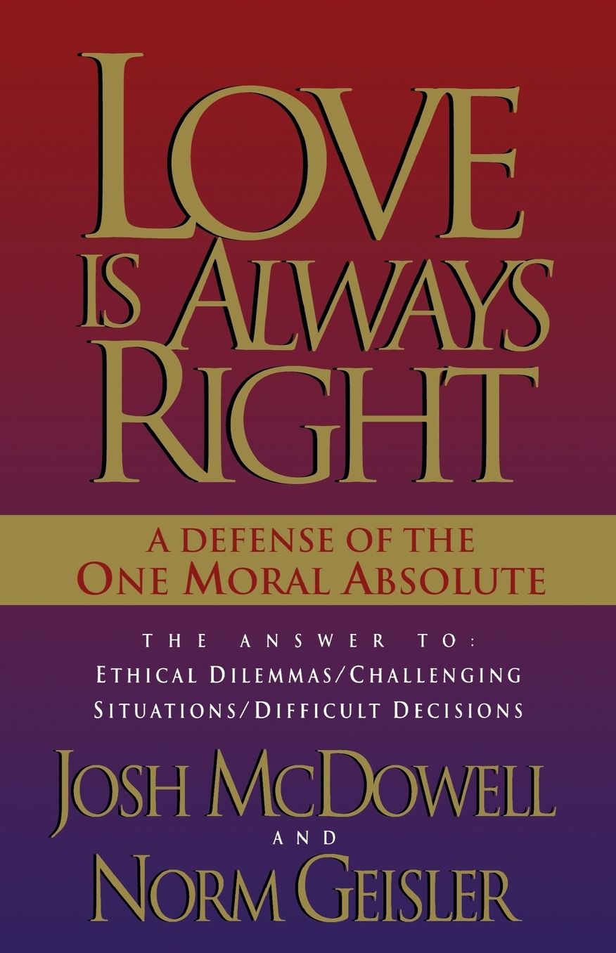 Love Is Always Right