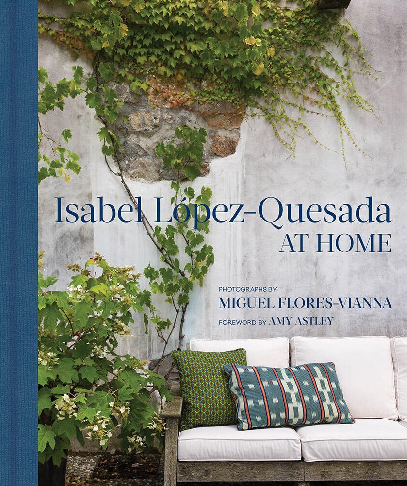 At Home: Isabel López-Quesada: Combining period and contemporary furniture and art, the homes of Isabel López-Quesada are unforgettable
