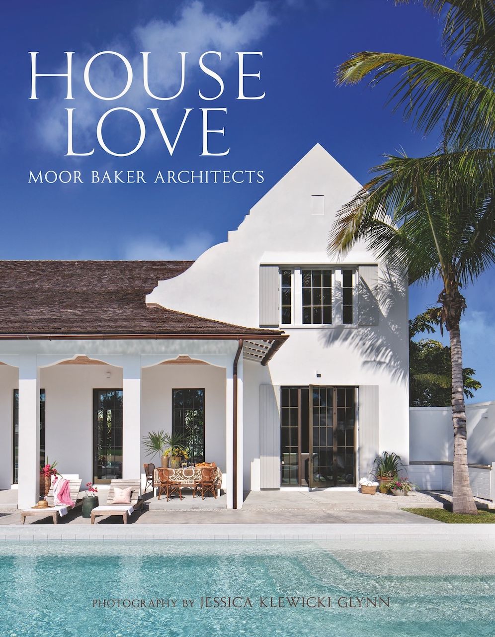 House Love: Moor Baker Architects - Step into the exquisitely detailed homes of the Florida-based firm Moor Baker Architects