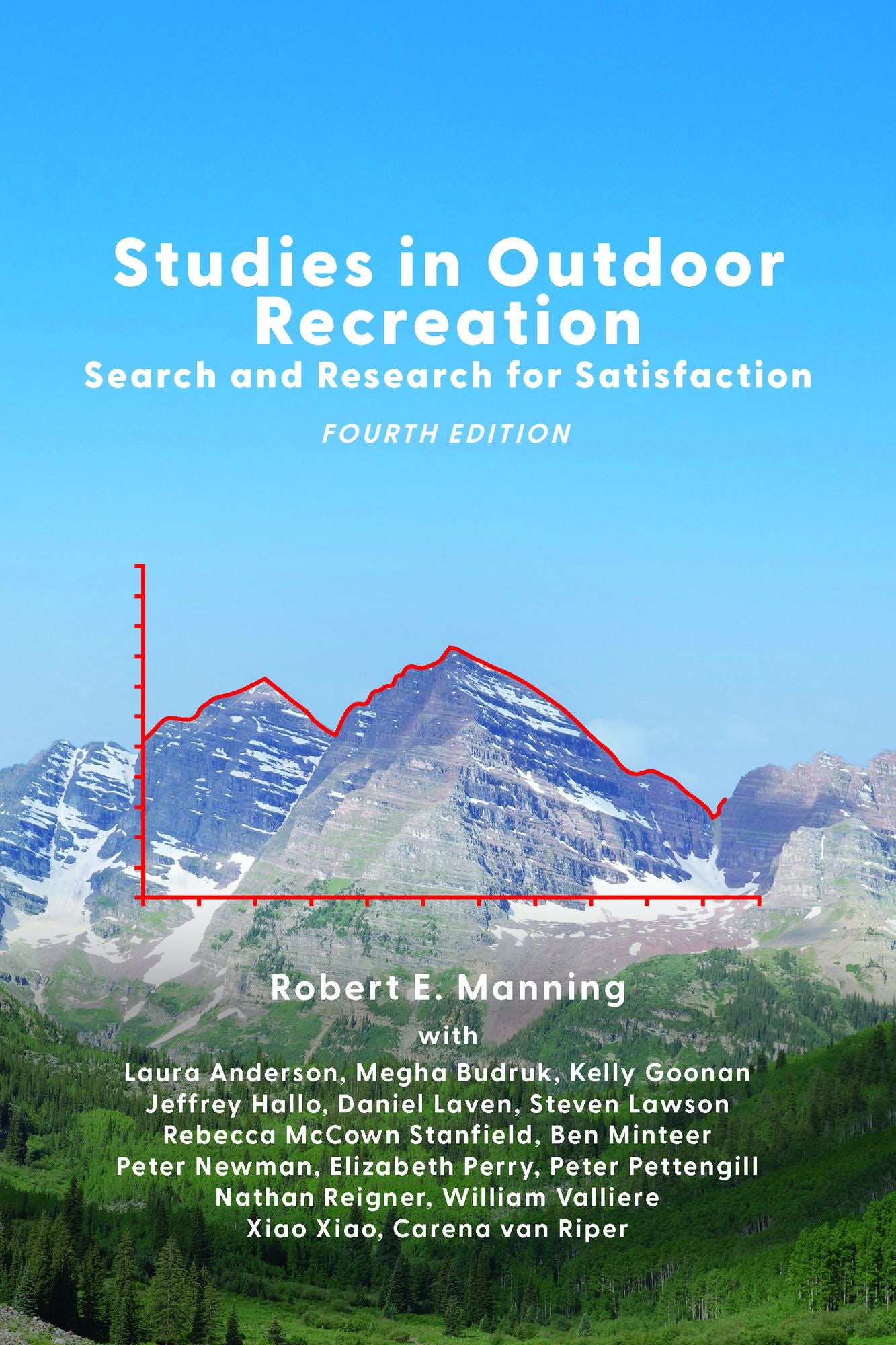Studies in Outdoor Recreation: Search and Research for Satisfaction