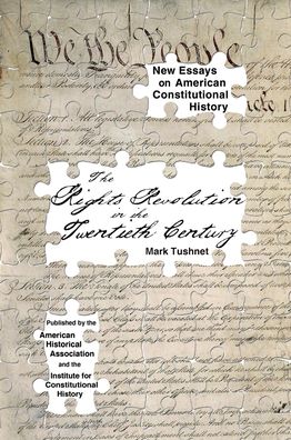 The Rights Revolution in the Twentieth Century