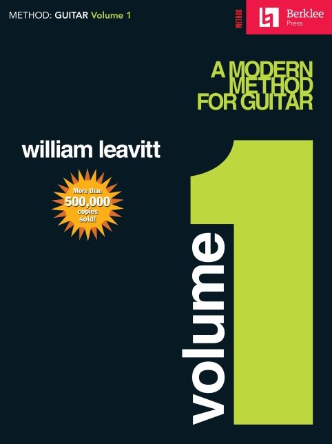 Berklee College of Music Presents: A Modern Method for Guitar (Volume 1)