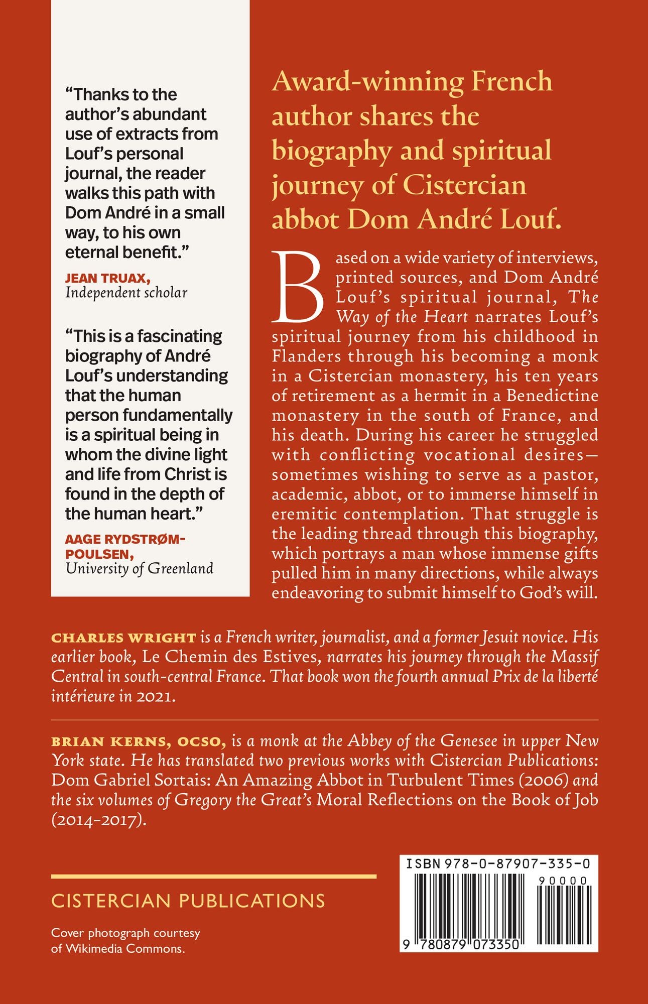 The Way of the Heart: The Spiritual Experience of Andr� Louf Volume 72