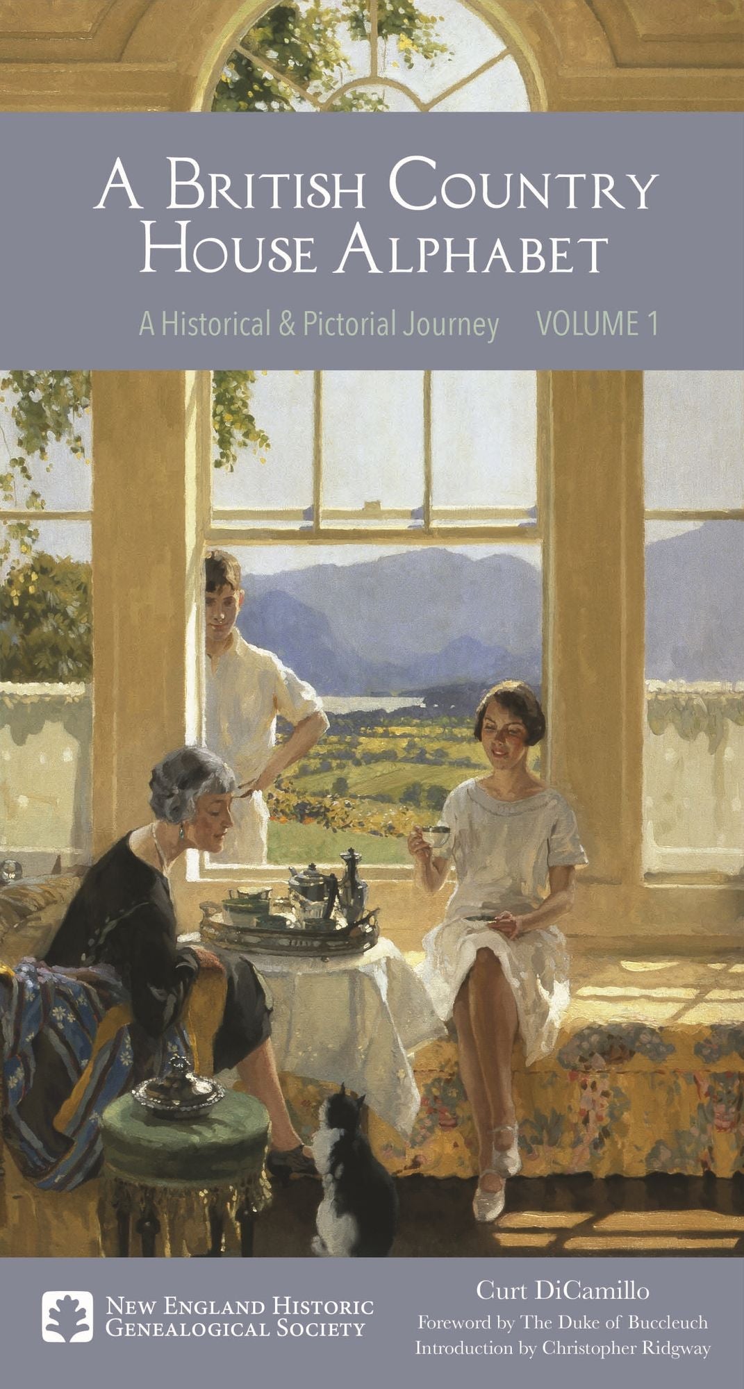 A British Country House Alphabet: A Historical and Pictorial Journey Volume 1