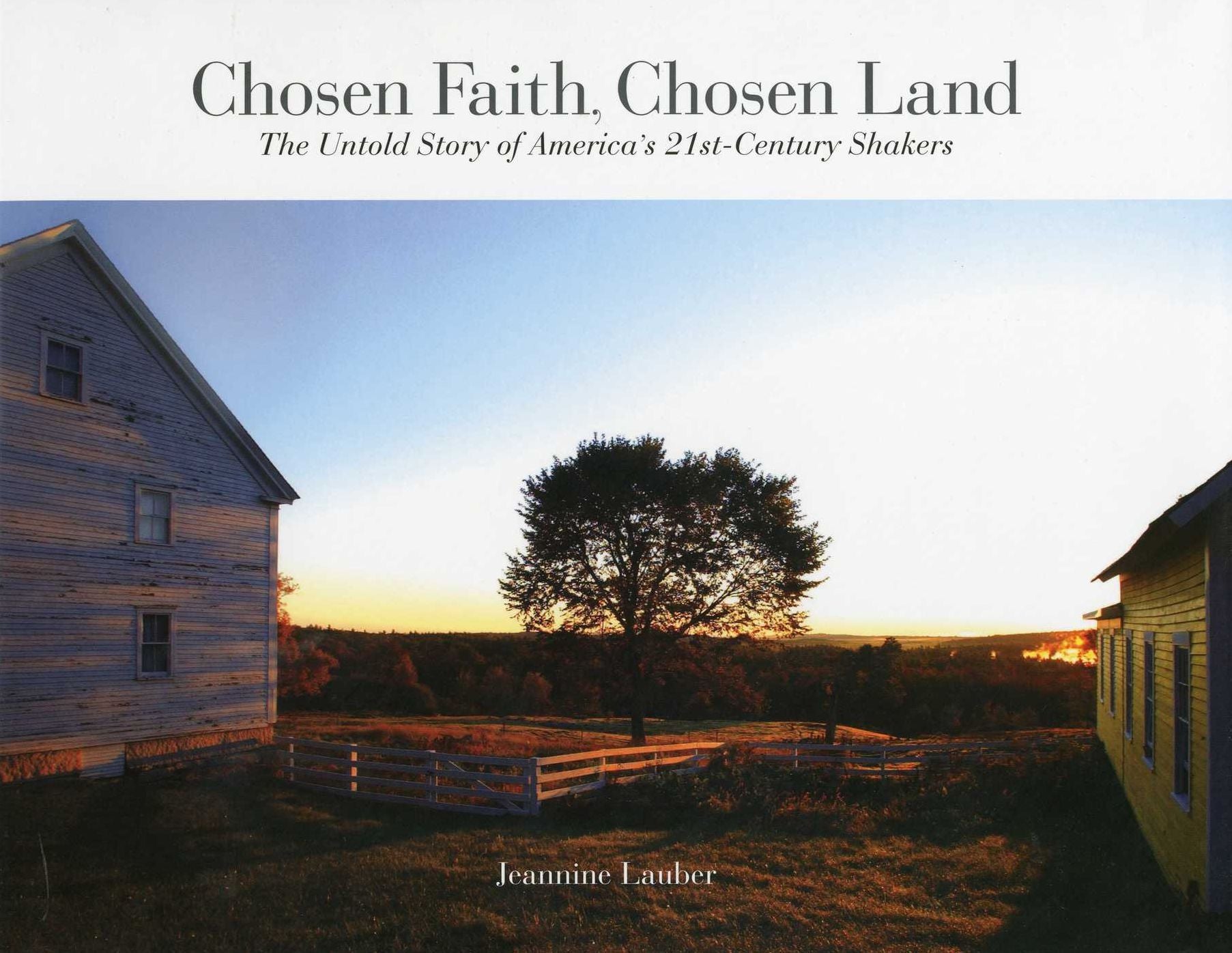 Chosen Faith, Chosen Land: The Untold Story of America's 21st Century Shakers