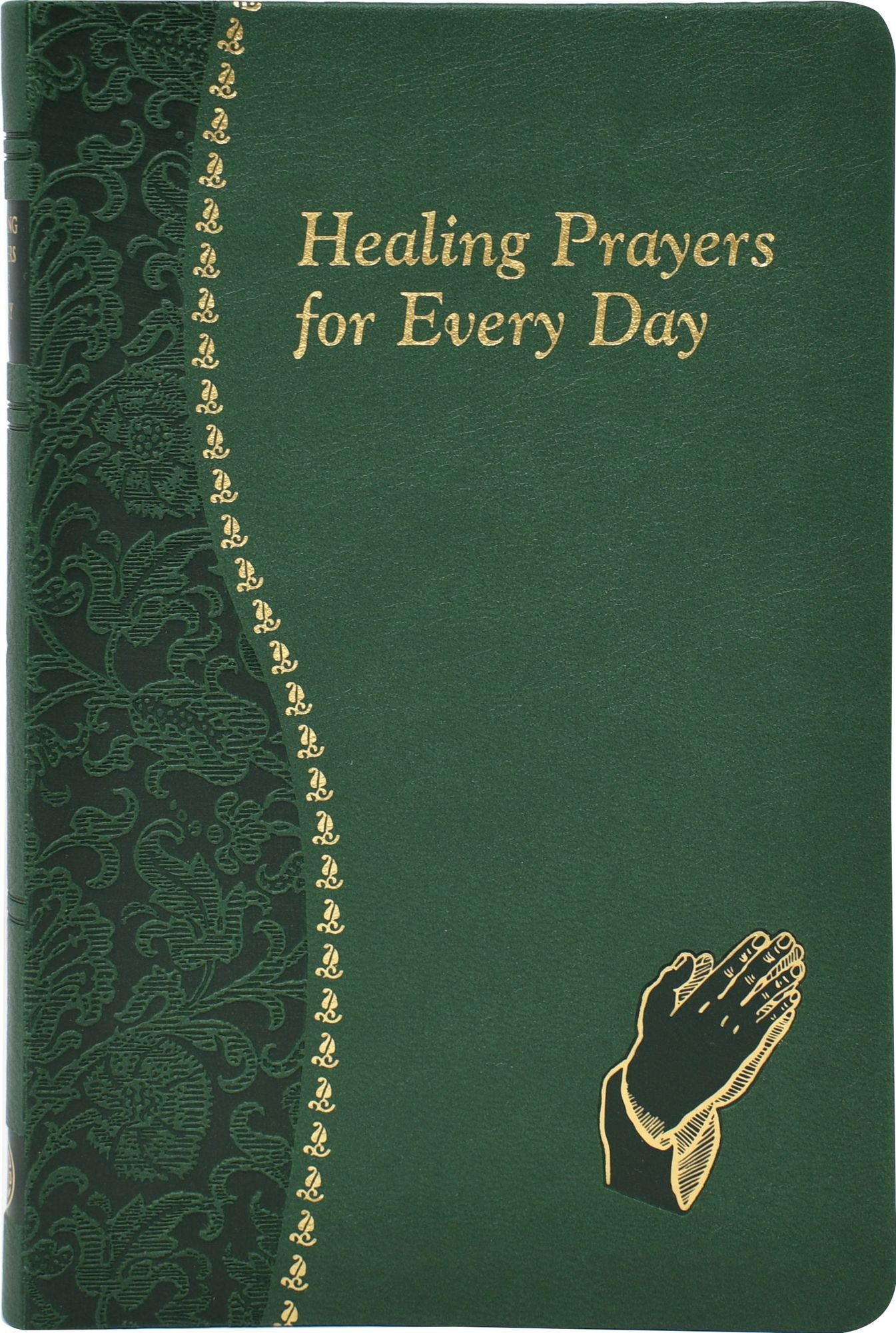 Healing Prayers for Every Day