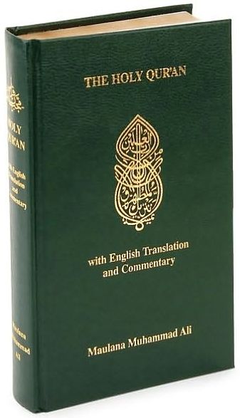 The Holy Quran: Arabic Text, English Translation and Commentary