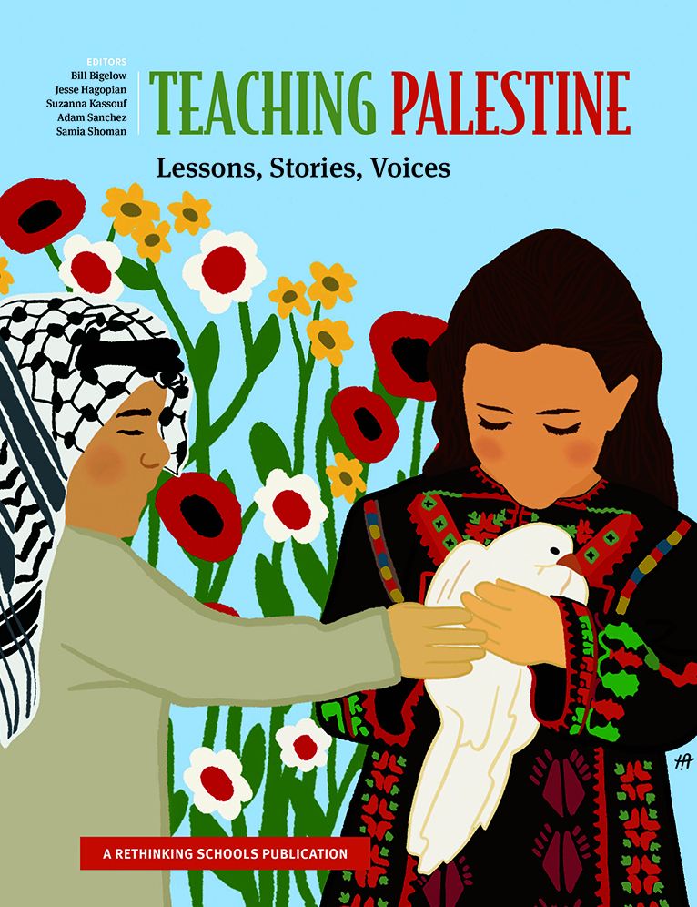 Teaching Palestine: Lessons, Stories, Voices