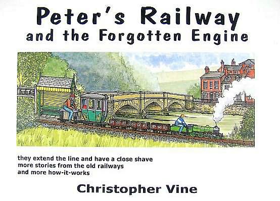 Peter's Railway and the Forgotten Engine