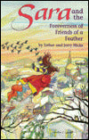 Sara and the Foreverness of Friends of a Feather