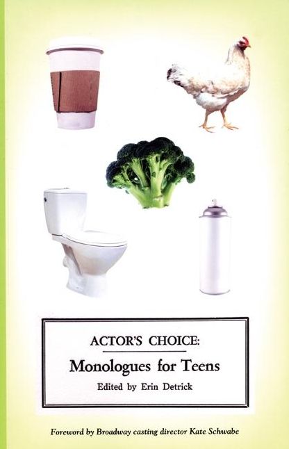 Actor's Choice: Monologues for Teens