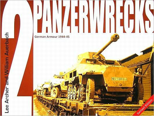 Panzerwrecks 2: German Armor 1944-45