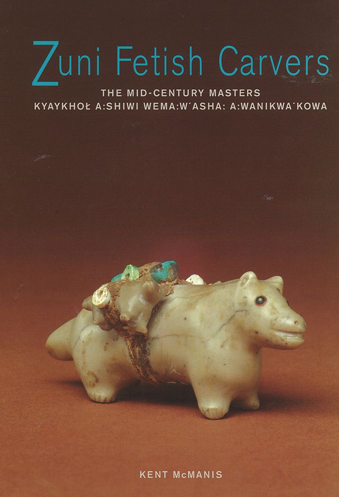 Zuni Fetish Carvers: The Mid-Century Masters