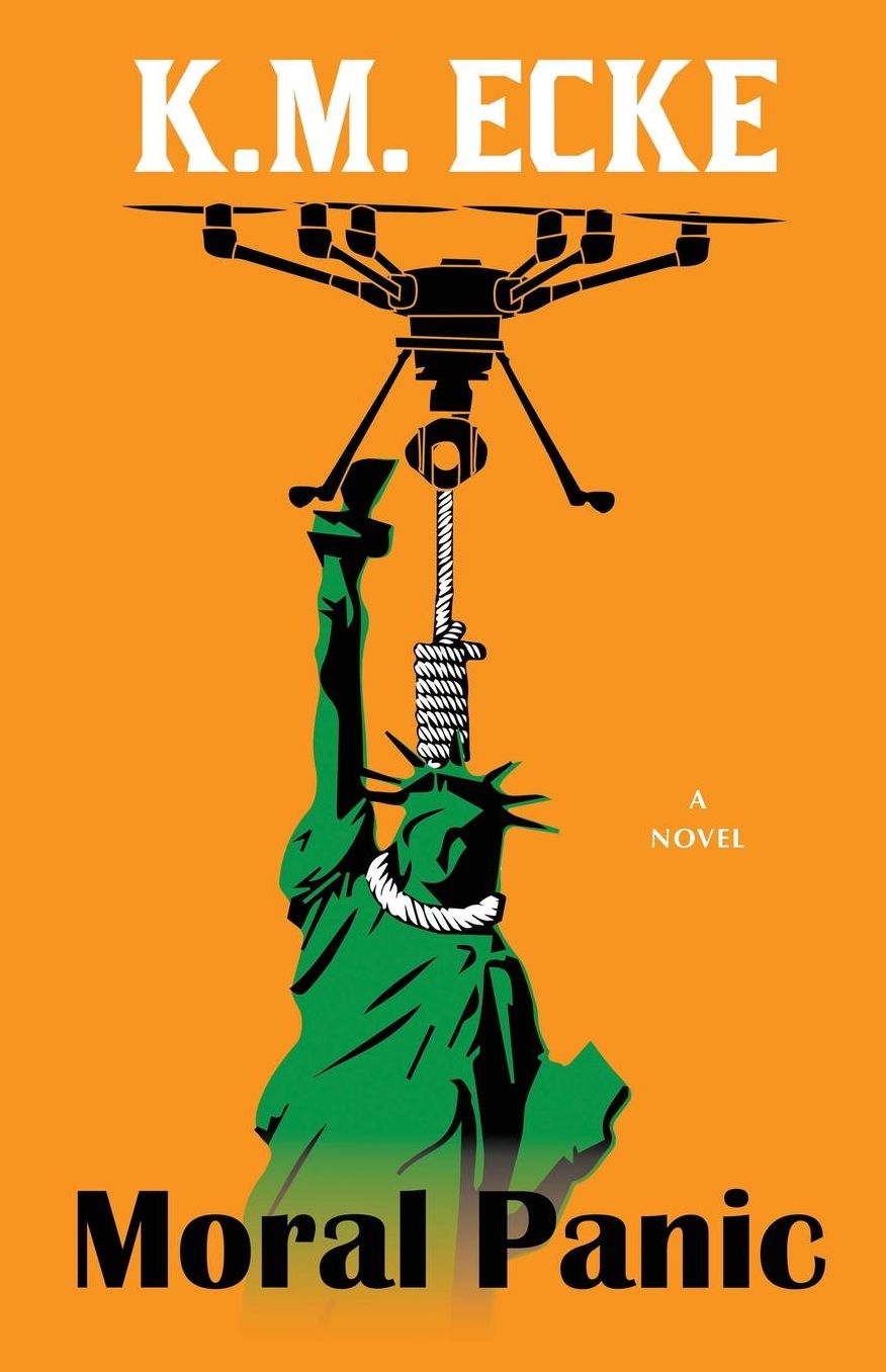 Moral Panic: A Hacker Thriller of Vigilante Justice