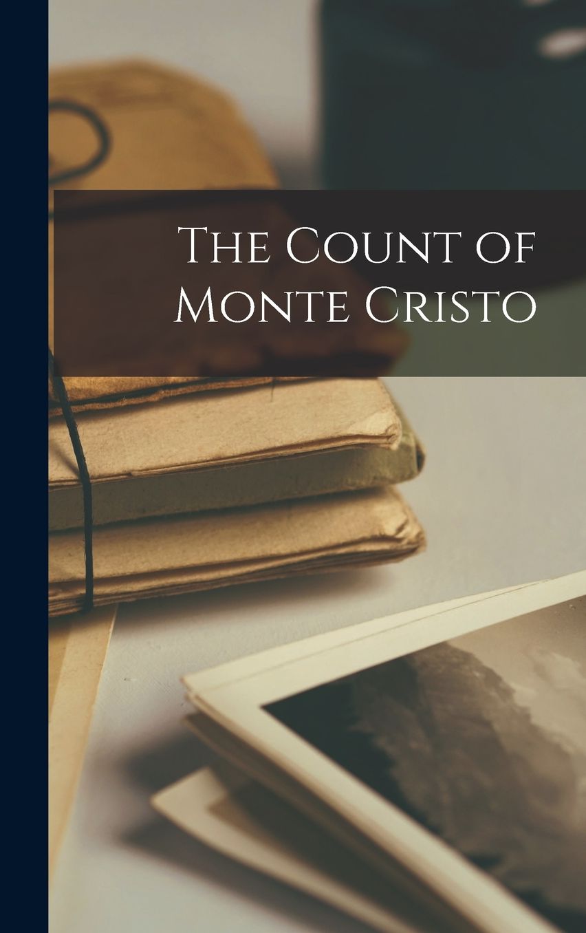 The Count of Monte Cristo
