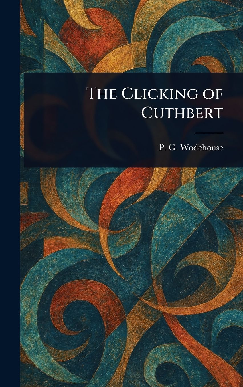 The Clicking of Cuthbert