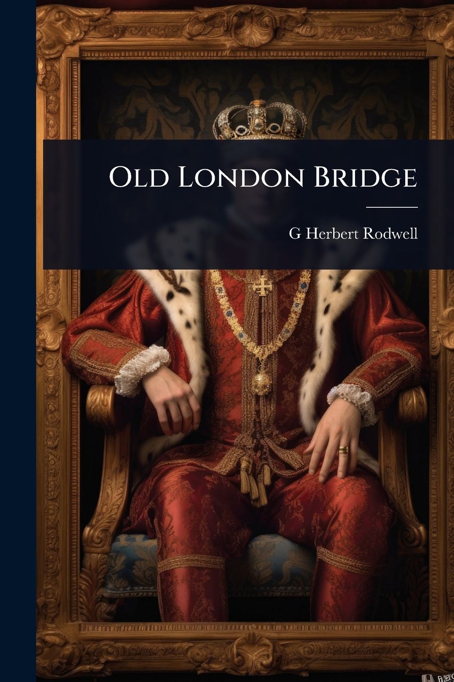 Old London Bridge