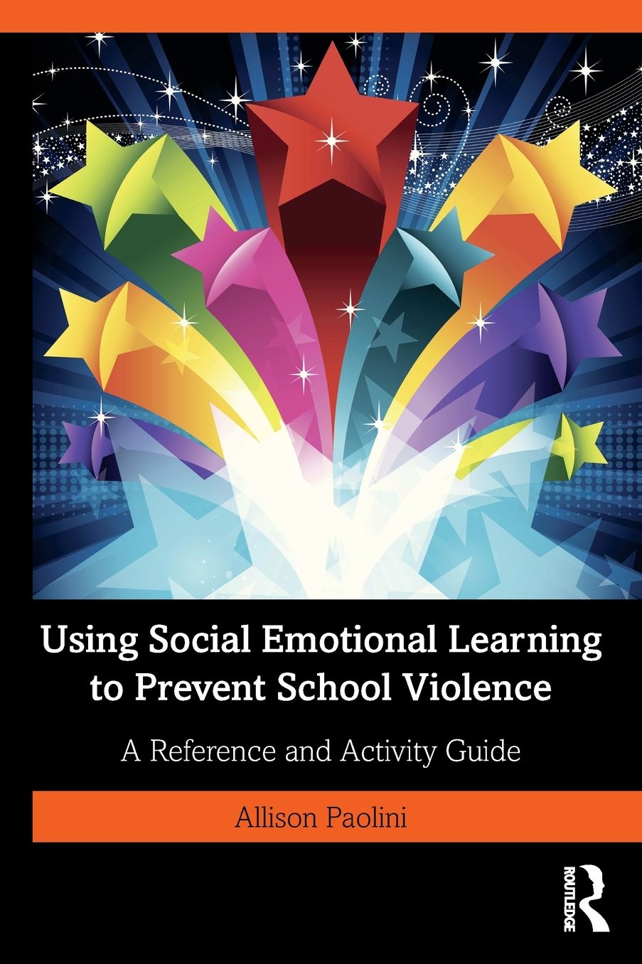 Using Social Emotional Learning to Prevent School Violence: A Reference and Activity Guide