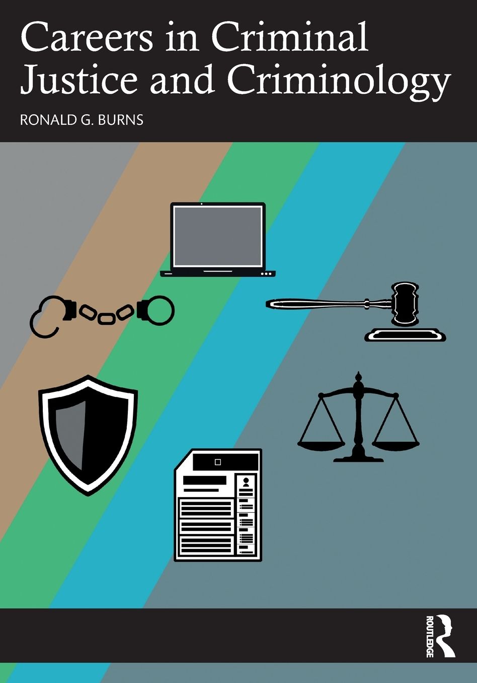 Careers in Criminal Justice and Criminology