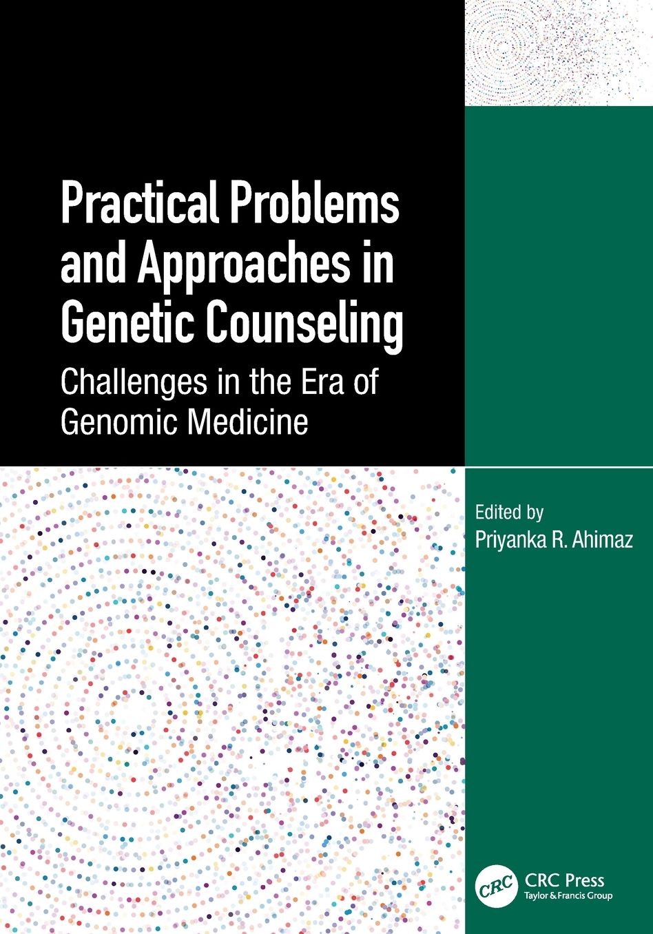 Practical Problems and Approaches in Genetic Counseling: Challenges in the Era of Genomic Medicine
