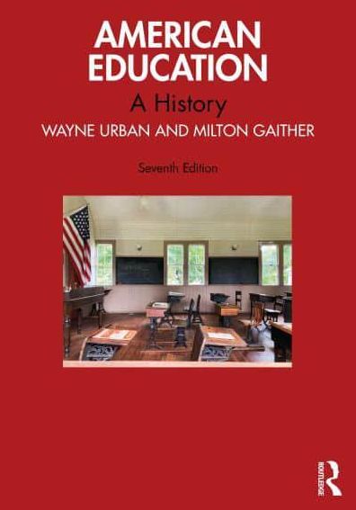American Education: A History