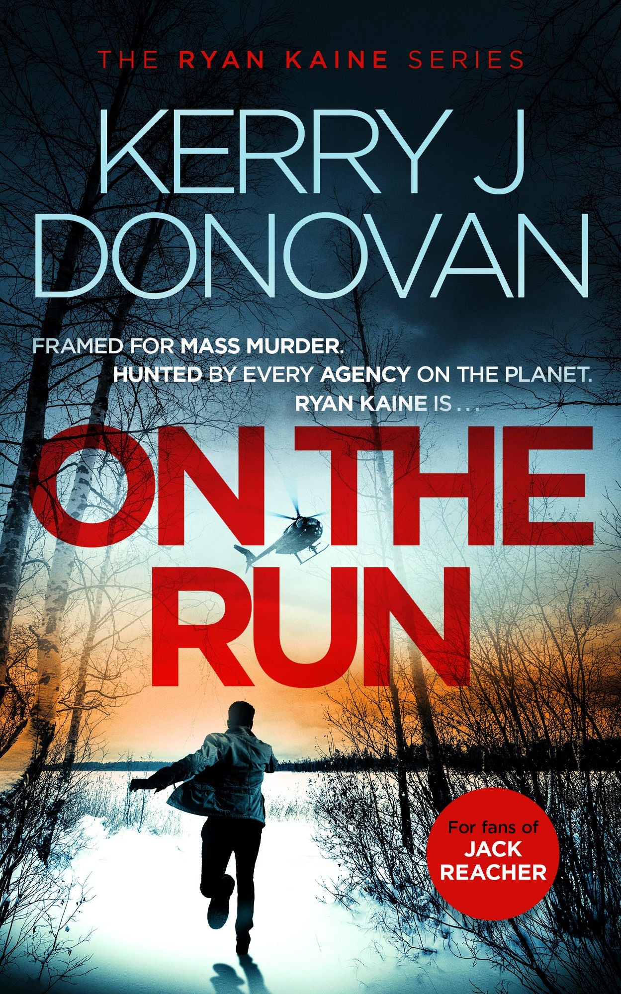 On the Run: Book 1 in the Ryan Kaine series