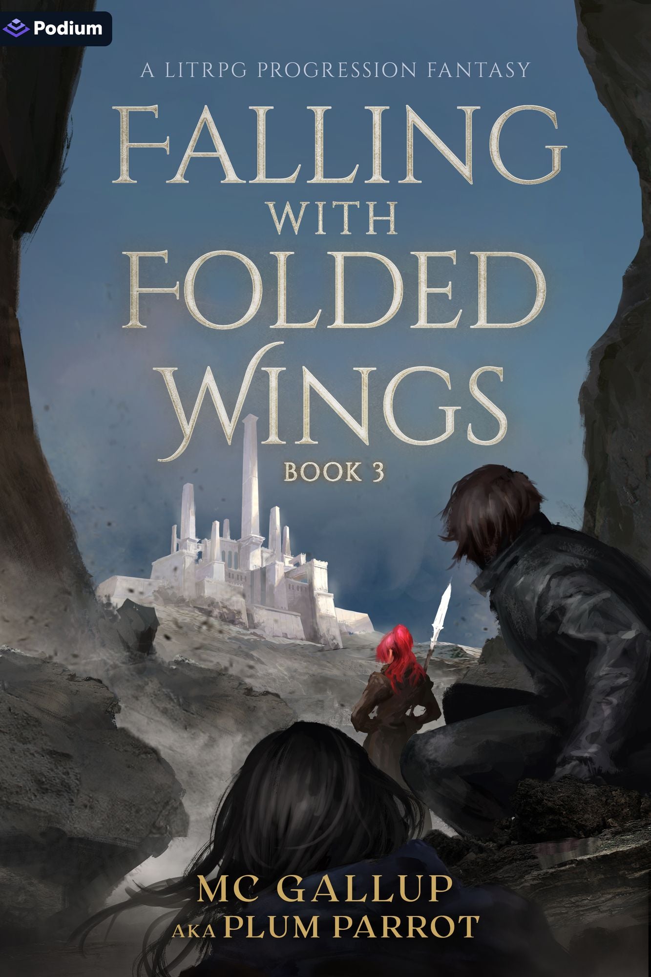 Falling with Folded Wings 3: A LitRPG Progression Fantasy