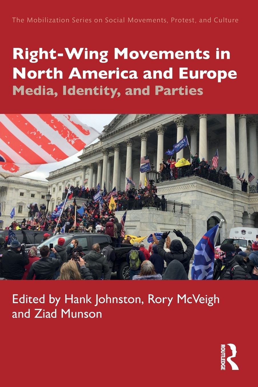 Right-Wing Movements in North America and Europe: Media, Identity, and Parties