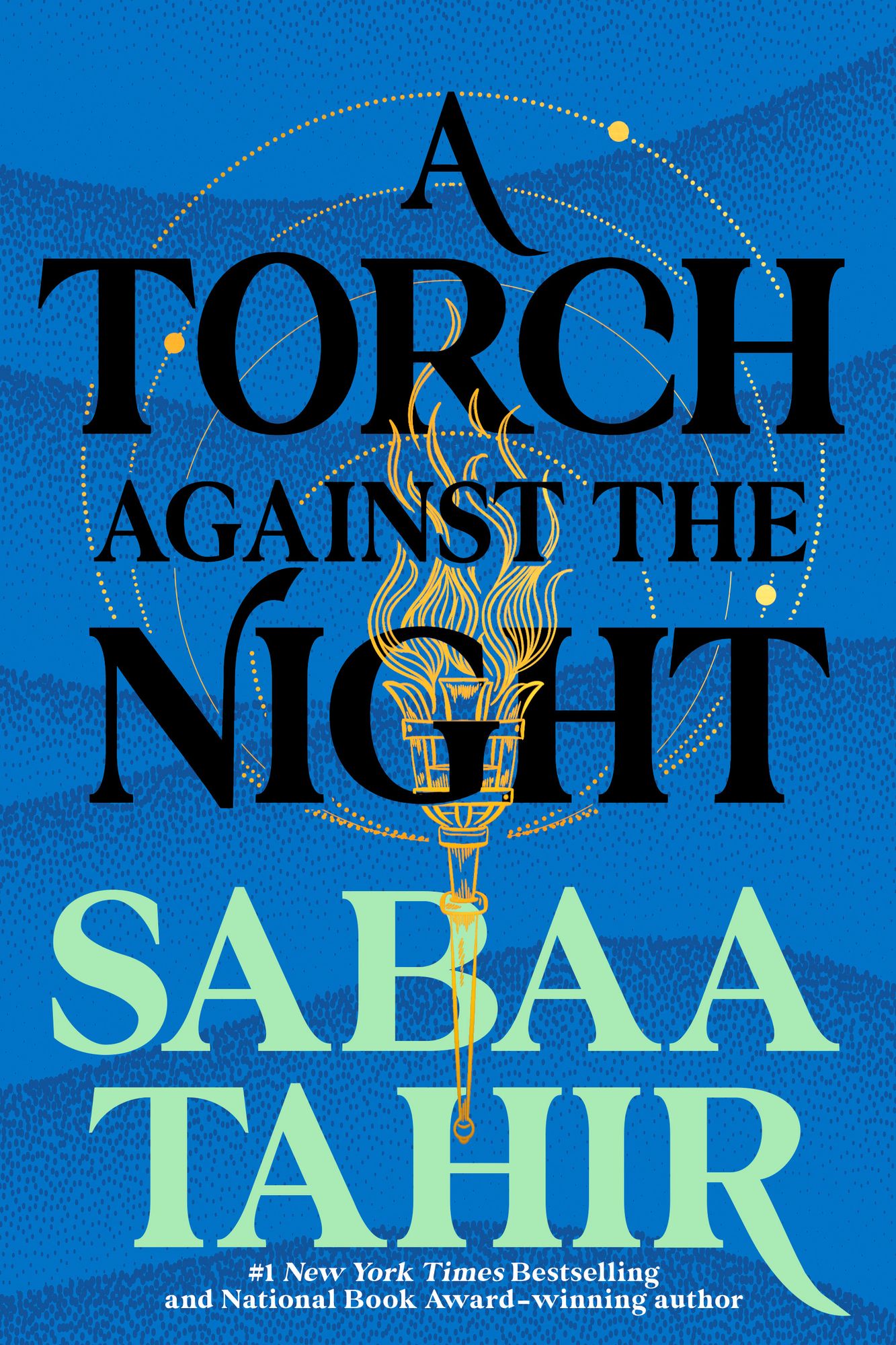 A Torch against the Night (Ember in the Ashes Series #2)