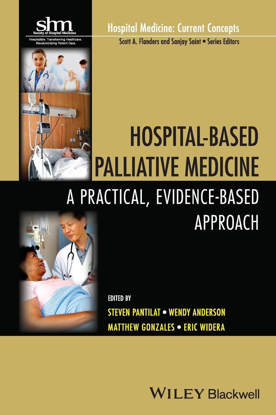 Hospital-Based Palliative Medicine: A Practical, Evidence-Based Approach