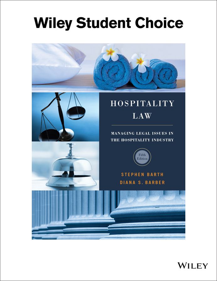 Hospitality Law: Managing Legal Issues in the Hospitality Industry