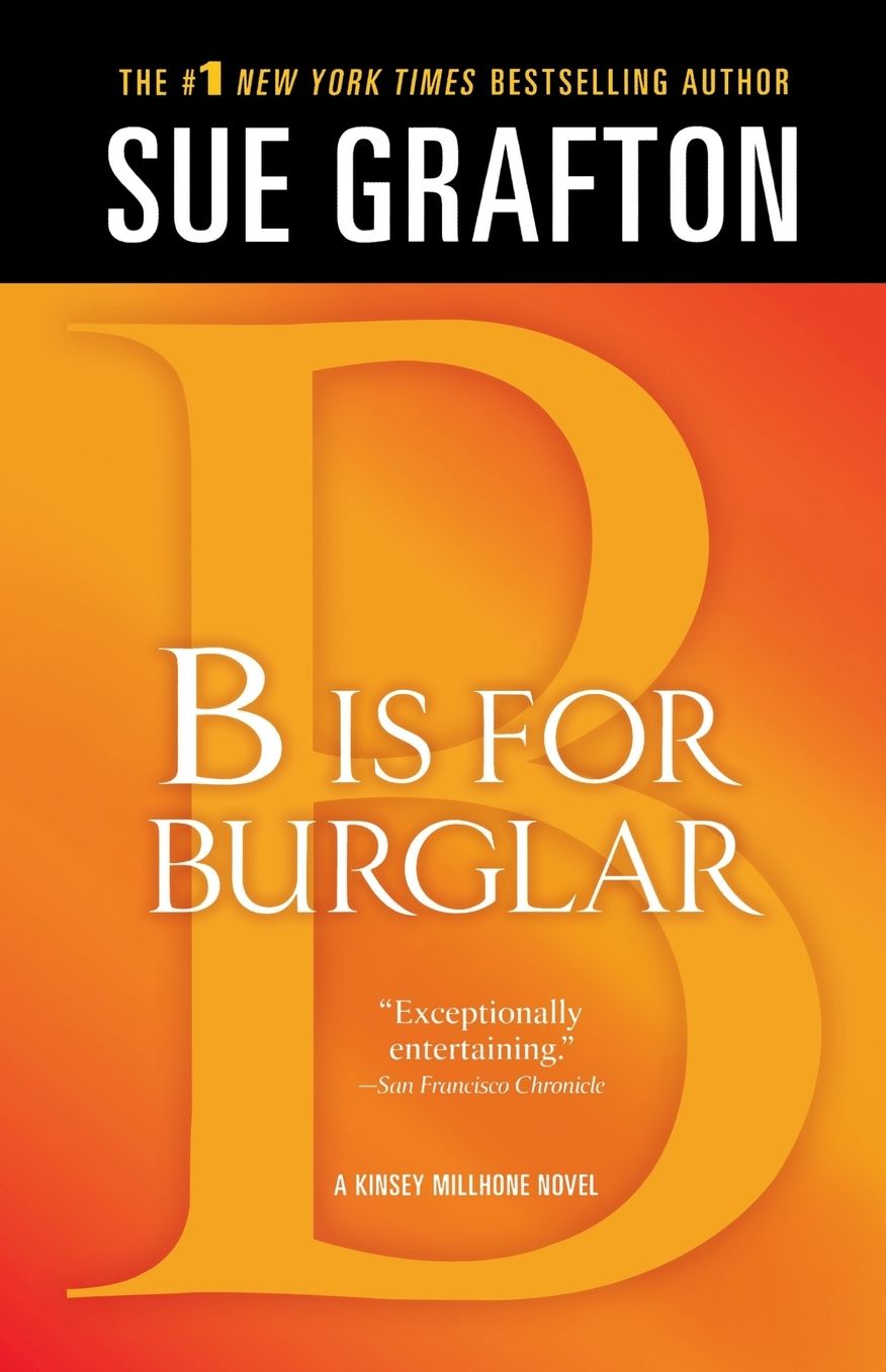 B Is for Burglar (Kinsey Millhone Series #2)