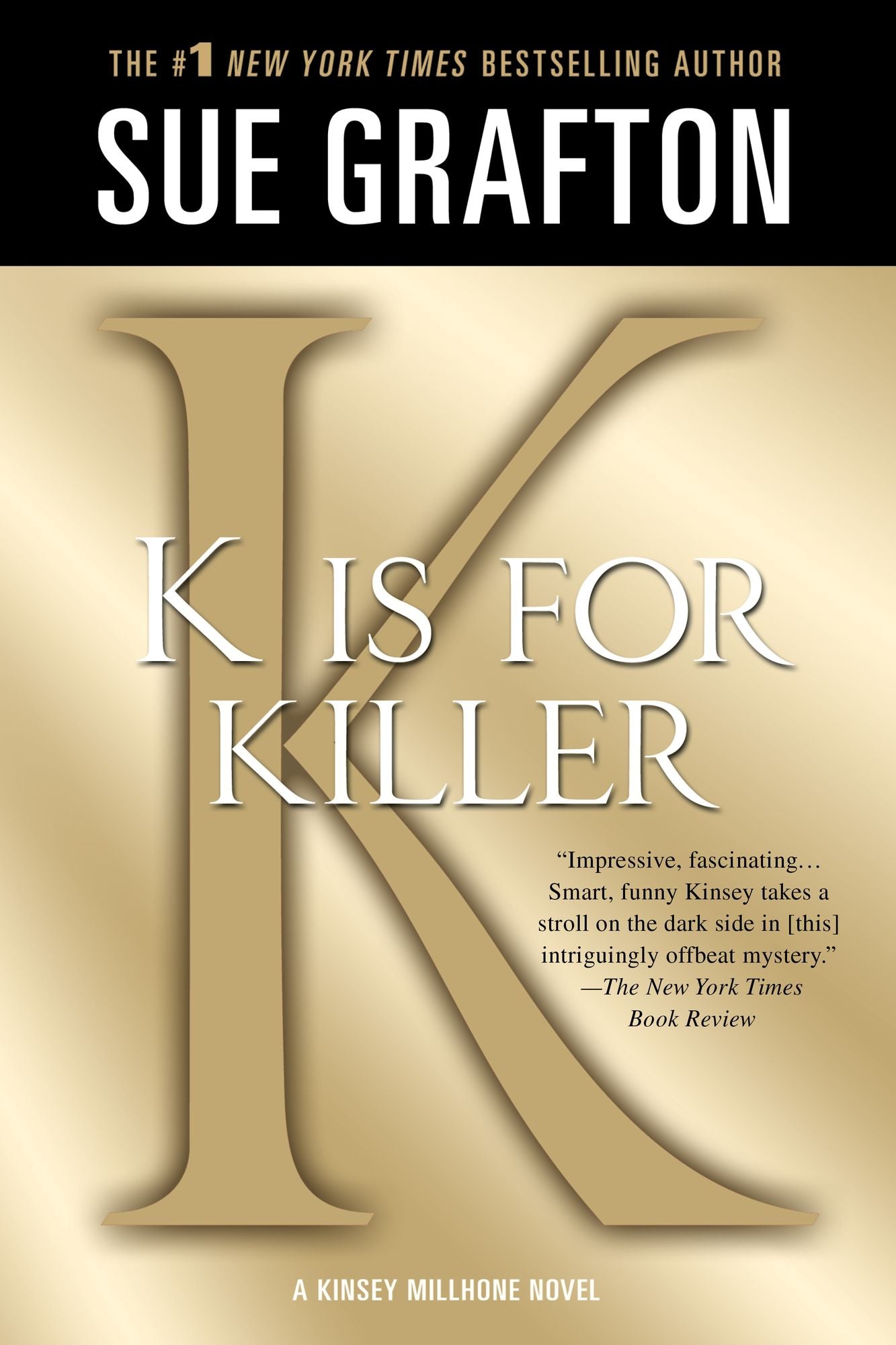 K Is for Killer (Kinsey Millhone Series #11)