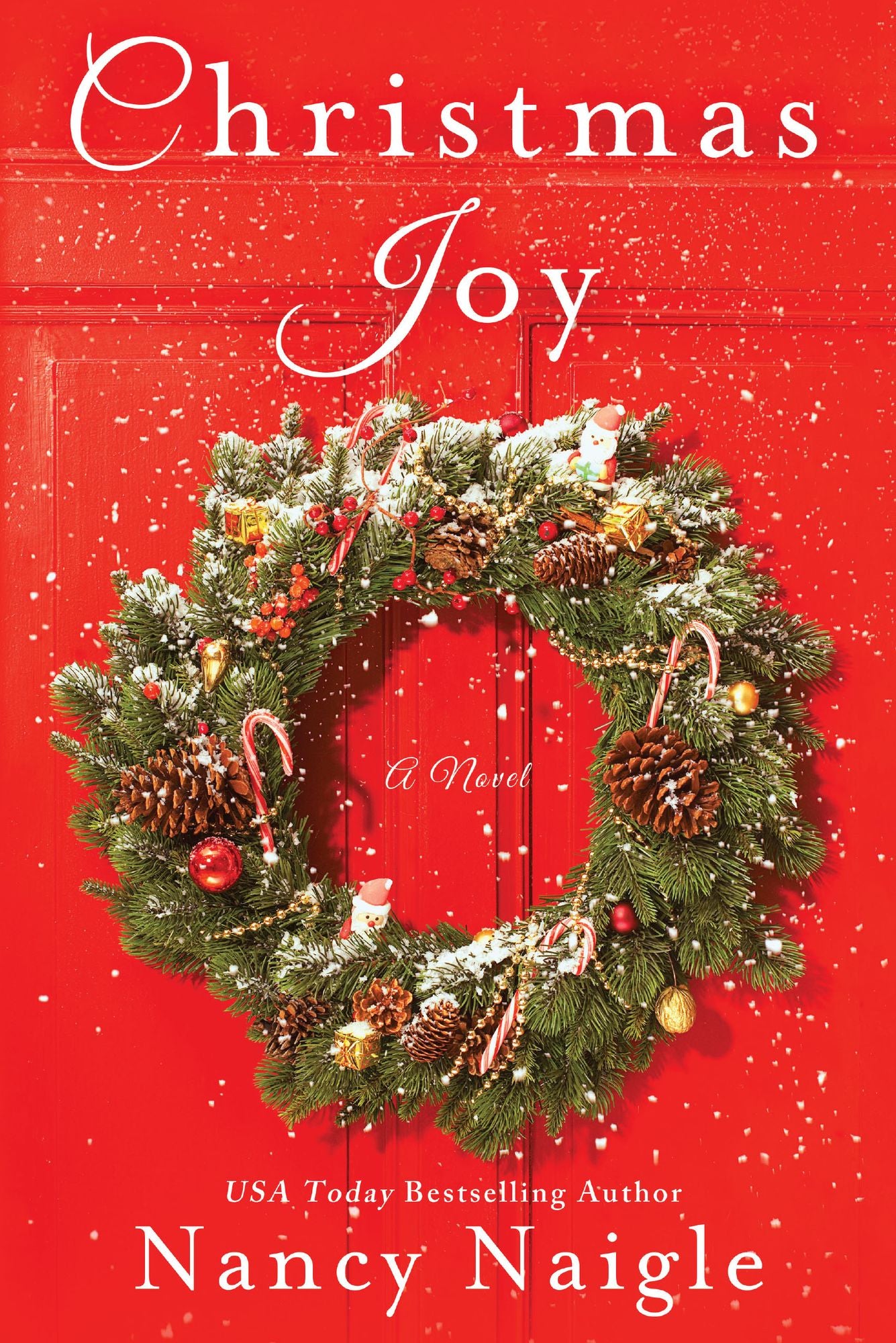 Christmas Joy: A Novel