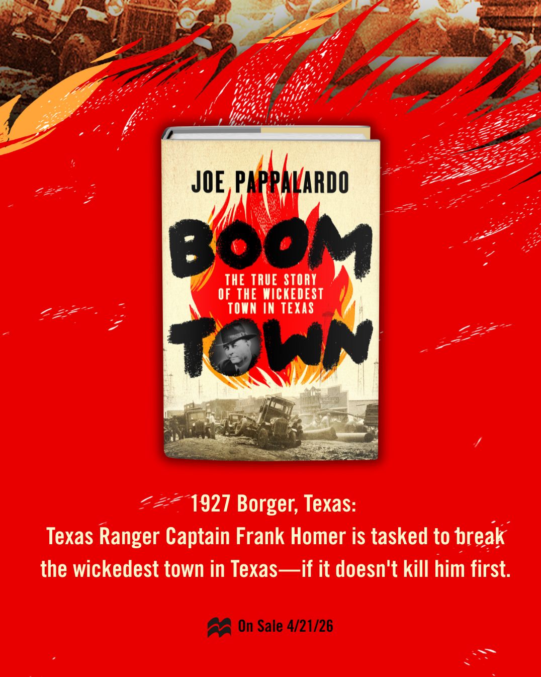 Boomtown: The True Story of the Wickedest Town in Texas