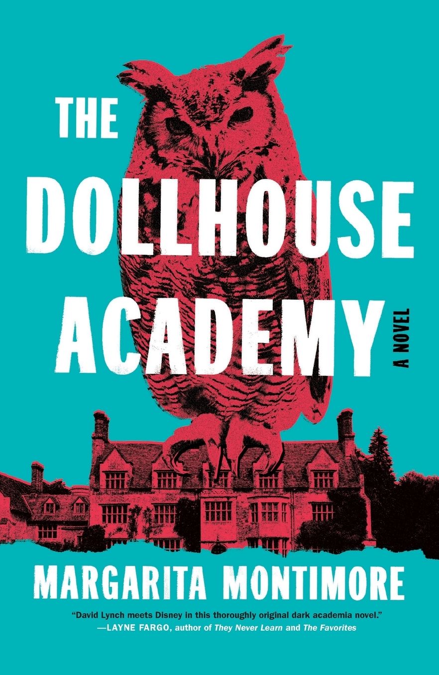 The Dollhouse Academy: A Novel