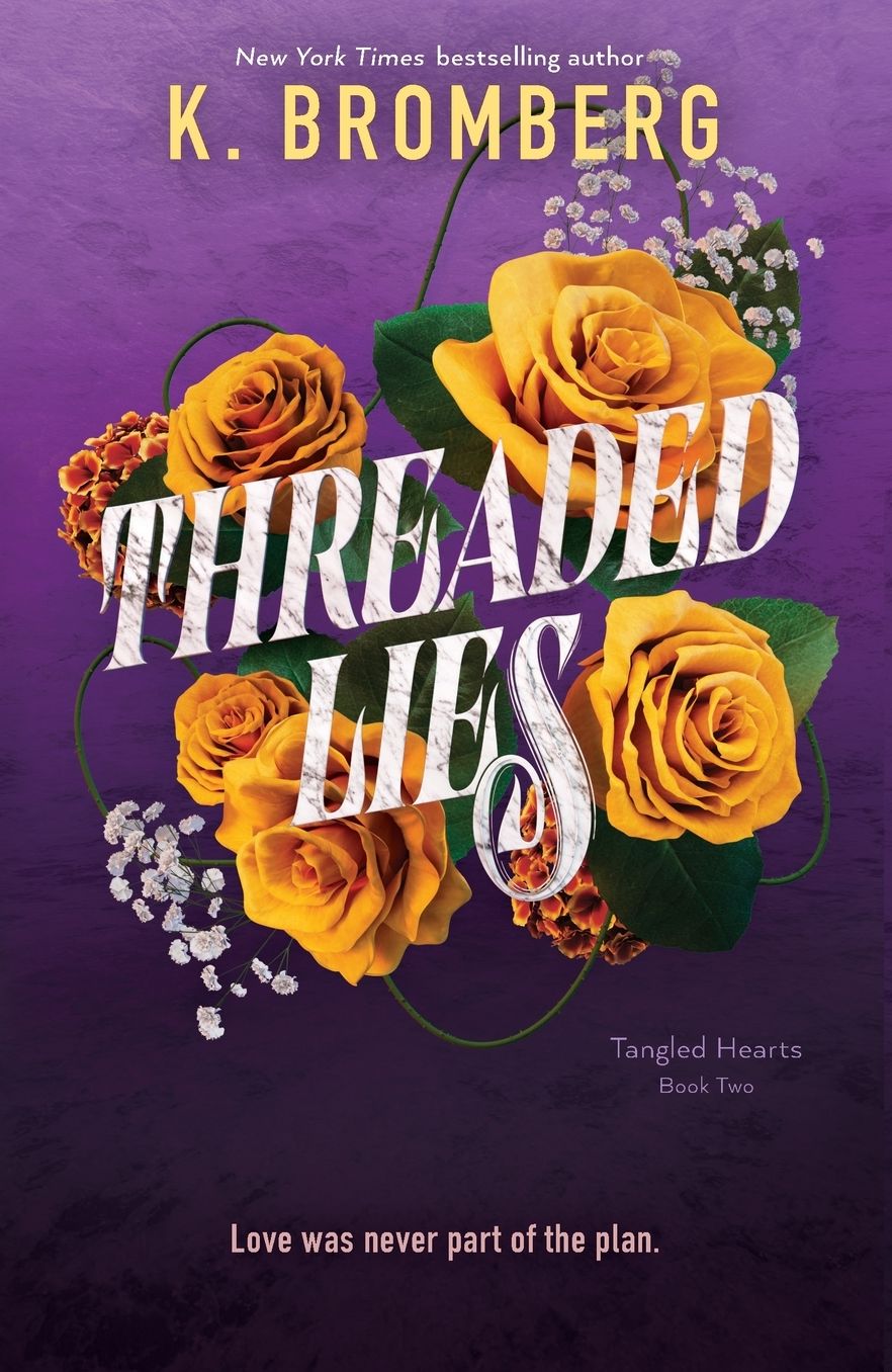 Threaded Lies: Tangled Hearts, Book Two